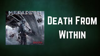 Megadeth  Death From Within Lyrics [upl. by Arej]