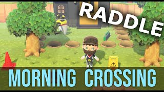 Raddle No More  Morning Crossing Chill Long Play animalcrossingmorningchillbackgroundraddle [upl. by Nibaj]