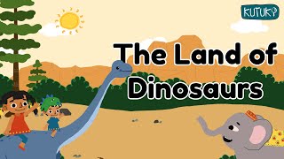 The Land of Dinosaurs  Kutu amp Kis Time Travel Adventure  kutuki english story [upl. by Yehudit578]