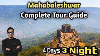 Mahabaleshwar Tour Guide  Places to visit in Mahabaleshwar and Panchgani  4 Days 3 Night Itinerary [upl. by Aninotna]