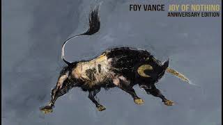 Foy Vance  Closed Hand Full of Friends Official Audio [upl. by Ymaral]