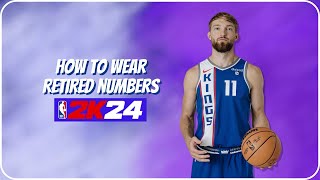 HOW TO WEAR RETIRED JERSEY NUMBERS IN NBA 2K24  NBA 2K24 PS5 amp XBOX SERIES XS [upl. by Adnawyek]