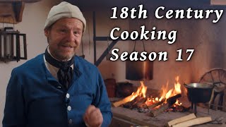 Cooking Marathon  18th Century Cooking Season 17 [upl. by Bryan602]