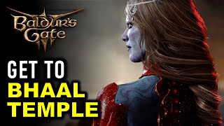 How to Reach Bhaal Temple  Rescue Orins Victim  Baldurs Gate 3 BG3 [upl. by Whitver]