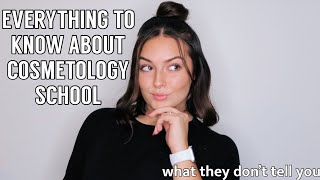 EVERYTHING YOU NEED TO KNOW ABOUT COSMETOLOGY SCHOOL [upl. by Cicily]