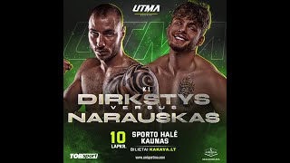 UTMA Live  Dirkstys vs Narauskas [upl. by Eicarg]