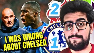 I WAS WRONG ABOUT CHELSEA CHELSEA ARE GETTING TOP 4 amp COULD CHALLENGE NEXT SEASON I AM WRONG [upl. by Lathan]