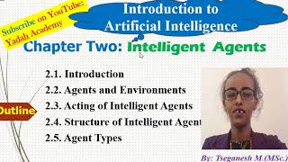 Chapter 2 Intelligent Agent [upl. by Belldas]