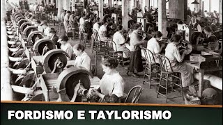 FORDISMO E TAYLORISMO [upl. by Jez]