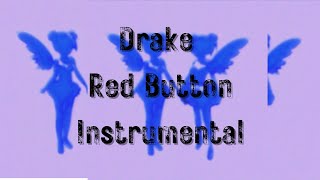 Drake  Red Button INSTRUMENTAL I Scary Hours 3 [upl. by Mcgannon]