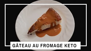 RECETTE KETO Gâteau au fromage [upl. by Aundrea232]