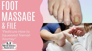 Foot Massage 💆‍♀️ Pedicure How to Squeezed Toenail Journey [upl. by Brooking]