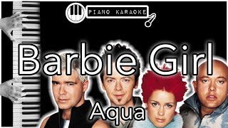 Barbie Girl  Aqua  Piano Karaoke Instrumental [upl. by Eecak]