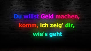 Du willst Geld machen komm ich zeig dir wies geht Lyrics [upl. by Paolo412]