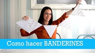 como hacer banderines [upl. by Aeriell]