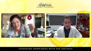 EP 39  Choosing Happiness with Rik Deitsch [upl. by Steiner490]