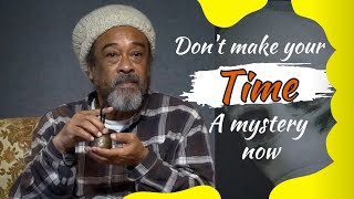 mooji  dont make your time a mystery now  mooji meditation [upl. by Peer]