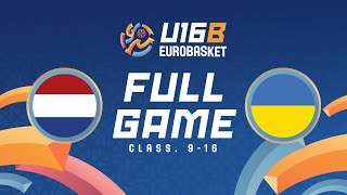 Netherlands v Ukraine  Full Basketball Game  FIBA U16 Womens EuroBasket 2024 Div B  Class 916 [upl. by Tnarud]