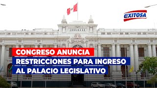 🔴🔵Congreso anuncia restricciones para ingreso al Palacio Legislativo [upl. by Ruff]