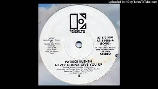 Patrice Rushen ft Freddie Washington  Never Gonna Give You Up Wont Let You Be 12 inch 1980 [upl. by Golliner]