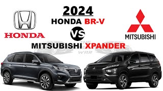 Honda BRV 2024 vs Mitsubishi Xpander 2024  All new brv vs xpander 2024  The specs War [upl. by Htebizile]