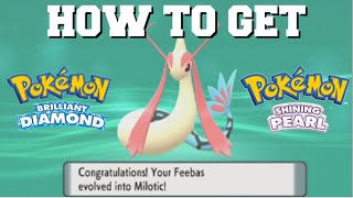 HOW TO EVOLVE FEEBAS INTO MILOTIC IN POKEMON BRILLIANT DIAMOND amp SHINING PEARL HOW TO GET MILOTIC [upl. by Rainah]