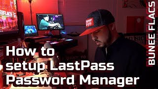 How to setup LastPass Password Manager [upl. by Anih]