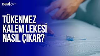 Tükenmez Kalem Lekesi Nasıl Çıkar  Püf Noktaları  Nasilcom [upl. by Clint861]