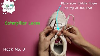 How to TIE YOUR SHOELACES 👟  Hack 3  Step by Step Guide for Kids  Caterpillar Laces [upl. by Ynohta]