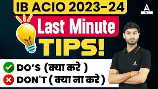 IB ACIO Preparation 202324  IB ACIO Last Minute Tips By Ashutosh Sir [upl. by Bravin948]