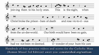 Easter Proclamation Exsultet  New Translation Roman Missal 3rd Edition Practice Recording [upl. by Harrus]