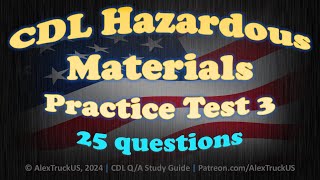 CDL Hazardous Materials Practice Test 3【25 QA】2024 CDL Exam [upl. by Wooldridge]