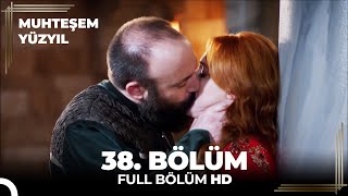 Muhteşem Yüzyıl 38 Bölüm HD [upl. by Heda793]