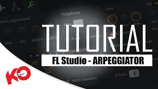 FL Studio Arpeggiator  Tutorial en Español [upl. by Eldredge]