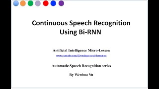 Continuous Speech Recognition Using BiRNN [upl. by Sukramal]