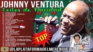 JOHNNY VENTURA EN NAVIDAD ÉXITOS QUE MARCARON ÉPOCA [upl. by Kristopher]