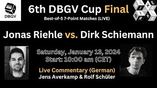 6th DBGV Cup Final Jonas Riehle vs Dirk Schiemann [upl. by Gunas]