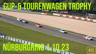 Cup amp Tourenwagen Trophy  Nürburgring 01102023  4K [upl. by Idell]