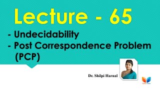 Undecidability  Post Correspondence Problem PCP  PCP  Halting Problem  Lecture65 [upl. by Flori911]