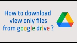 How to download protectedview only pdfvideodocs files from google drive [upl. by Ribak]