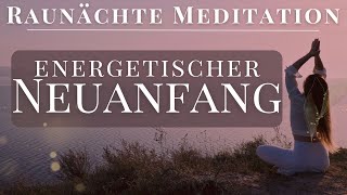 Rückkehr des Lichts ✨ Dein energetischer Neuanfang Geführte Meditation für die Raunächte 15 Minuten [upl. by Nnave92]