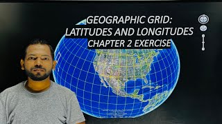 GEOGRAPHIC GRID  LATITUDES AND LONGITUDES EXERCISE CHAPTER 2 CLASS 9 ICSE [upl. by Ursola145]