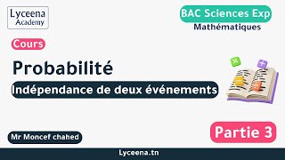 Bac Sciences Exp  Mathématiques  Probabilité  Indépendance de deux événements [upl. by Gnen]