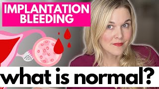 What is Implantation Bleeding Is Implantation Bleeding Normal [upl. by Shenan]