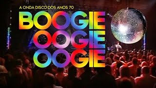 A onda disco dos anos 70 Boogie Oogie Oogie  DVD Oficial [upl. by Nedearb]