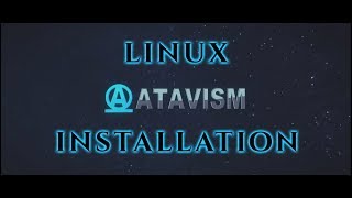 Atavism Online  Installation on Linux [upl. by Remoh919]