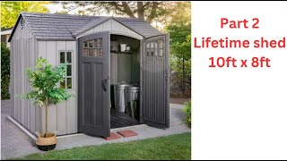 How to Install a lifetime 10 ft x 8ft Shed Part 2 [upl. by Ardried]