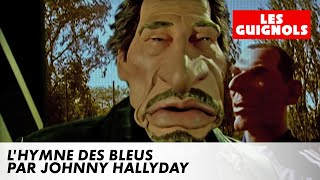 Johnny chante lhymne des Bleus  Les Guignols  CANAL [upl. by Mona]