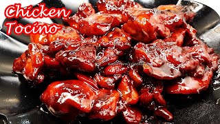 HOW TO MAKE THE EASIEST CHICKEN TOCINO RECIPE  BUSINESS IDEA [upl. by Yeneffit142]