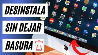 COMO DESINSTALAR PROGRAMAS EN MAC CORRECTAMENTE [upl. by Ernesta]